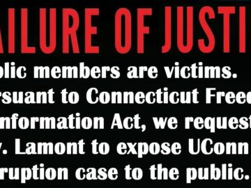 Everyone pays for Connecticut corruption@ Lamont UConn